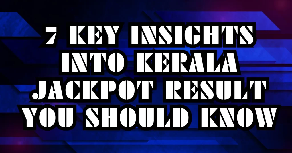 kerala jackpot result