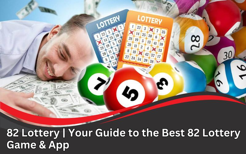 82 lottery