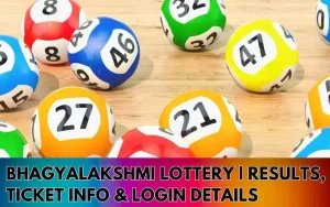 Bhagyalakshmi-Lottery-Results-Ticket-Info-Login-Details